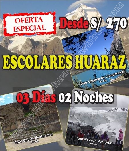 Escolares viaje de promoción Huaraz 3 Días / 2 Noches